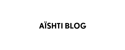 Aïshti Blog